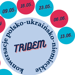 TRIDEM - polsko-niemiecko-ukraińskie konwersacje